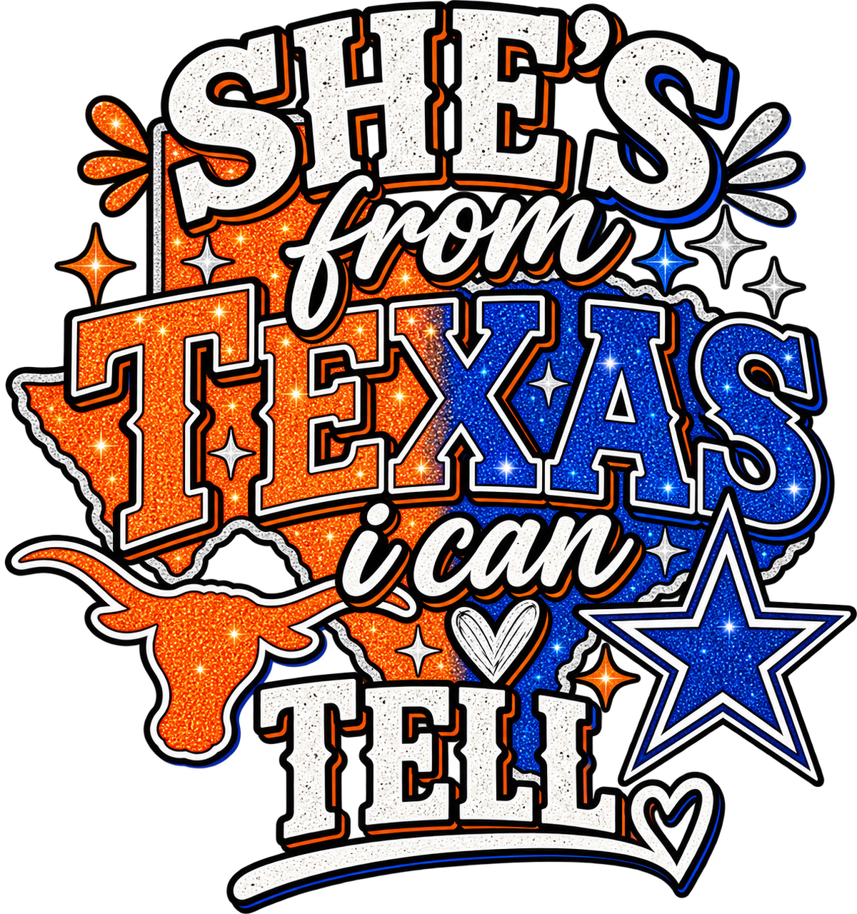 She's From Texas I can Tell Cowboys/ Texas Longhorns
