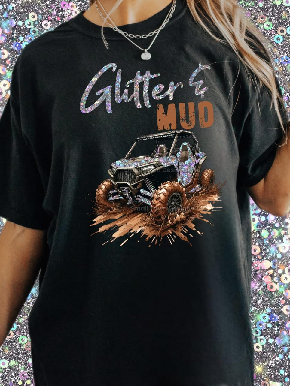 Glitter and mud
