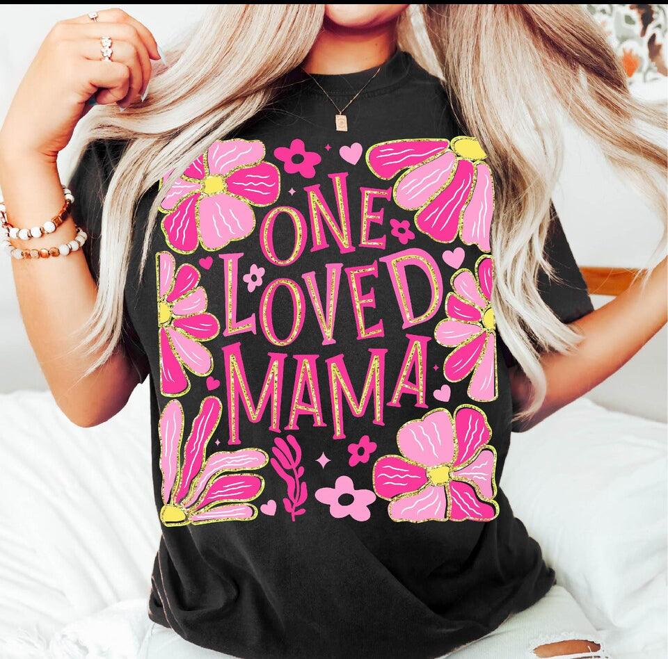 One loved Mama in pink