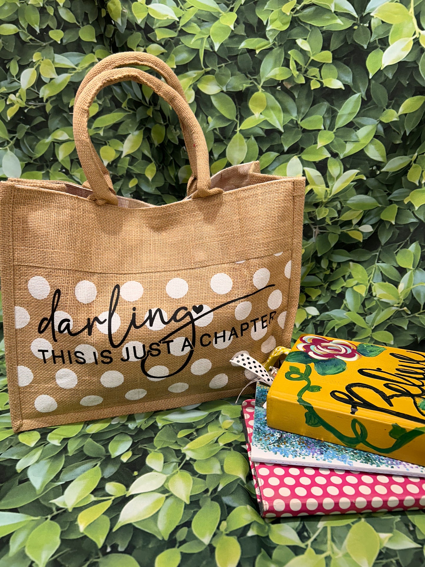 Darling This Is Just A Chapter bag