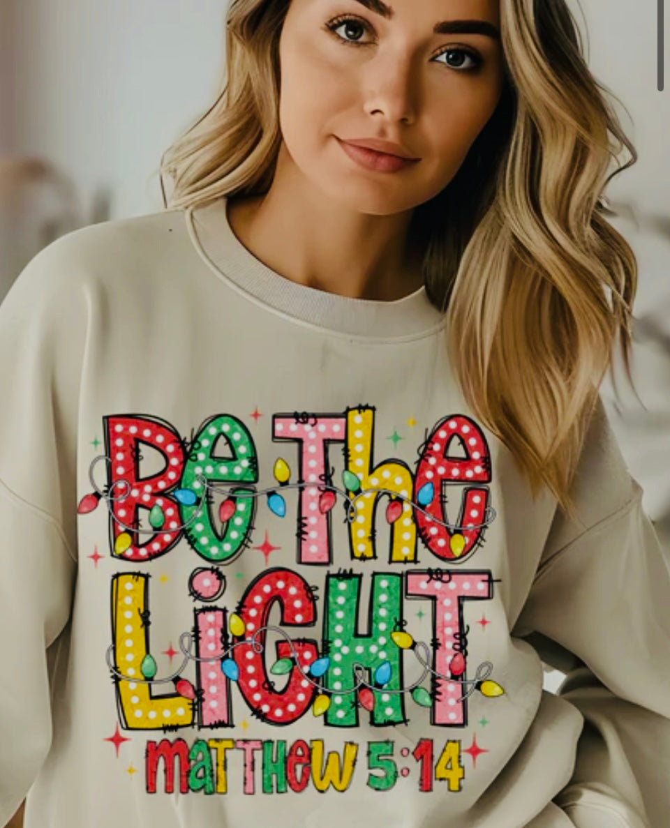 Be The light