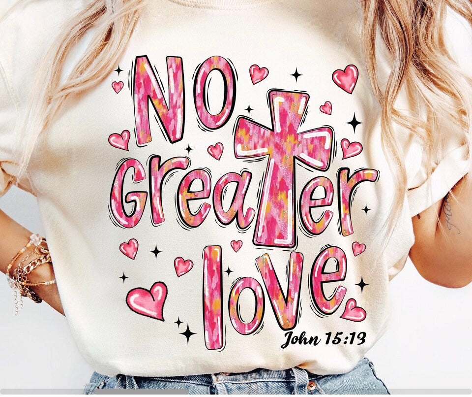 No Greater Love Shirt