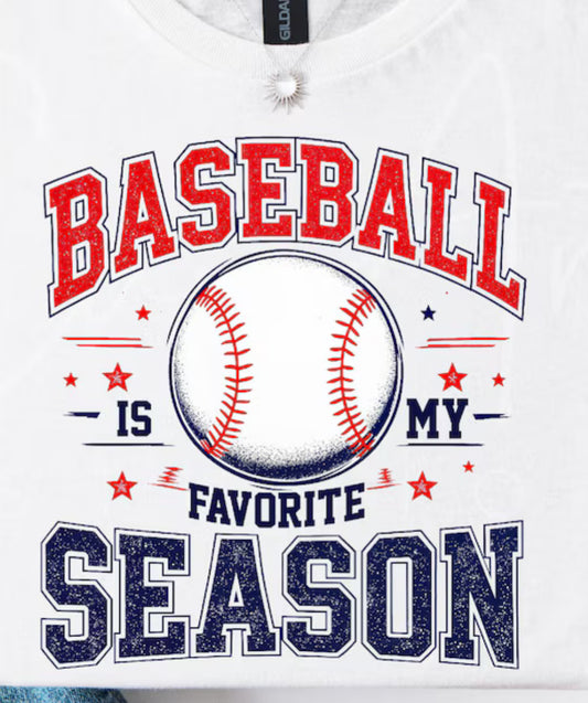 Baseball is my favorite season basic T-shirt