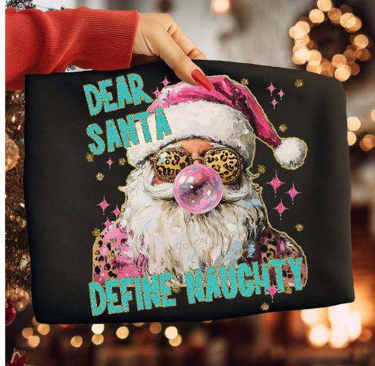 Dear Santa ... Define Naughty