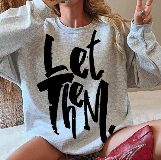 Let Them.