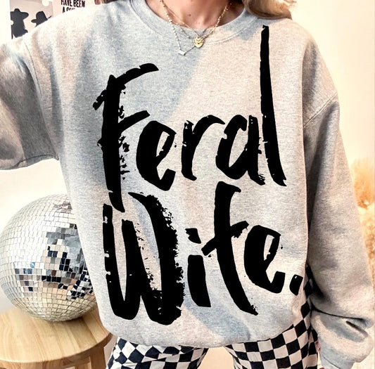 Feral Wife.