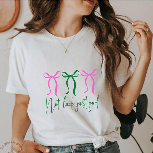 Not Luck Just God with Pink and Green Bows